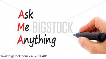 Ama Ask Me Anything Symbol. Concept Words Ama Ask Me Anything On White Paper On A Beautiful White Ba