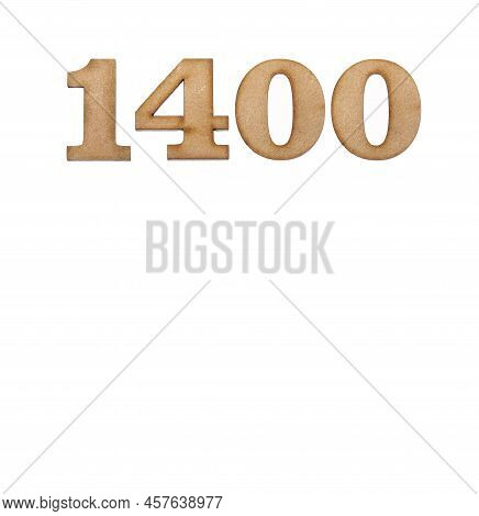Number 1400 - Piece Of Wood Isolated On White Background