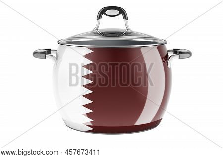 Qatari National Cuisine Concept. Qatari Flag Painted On The Stainless Steel Stock Pot. 3d Rendering 