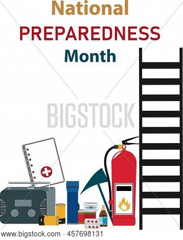 September Is National Preparedness Month, Vector Illustration With Emergency Plan Icons. Template Fo