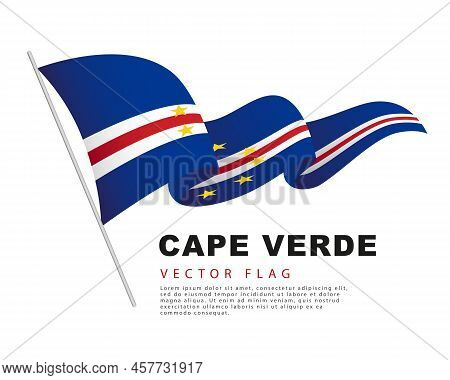 The Flag Of Cape Verde Hangs On A Flagpole And Flutters In The Wind. Vector Illustration Isolated On
