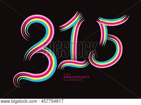 315 Number Design Vector, Graphic T Shirt, 315 Years Anniversary Celebration Logotype Colorful Line,