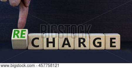 Charge Or Recharge Symbol. Turned Wooden Cubes And Changed The Word Charge To Recharge. Beautiful Gr