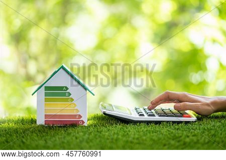 Energy Efficient House Audit Using Calculator. High Efficiency