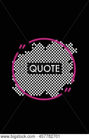 Vector Of Colorful Qute Frames, Multiplay Layers, Design Elements Isolated On Black Background. Quot