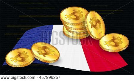 Stacks Of Gold Coins Of Bitcoin Btc On Colored Flag Of France On Dark Digital Background. Central Ba
