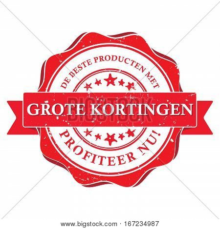 The best products with big discounts. Get it now! Dutch language: Het beste producten met grote kortingen, Profiteer nu! - business stamp / label / sticker for retail industry . Print colors used
