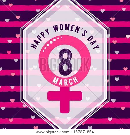 Vector illustration of stylish 8 march womens day greeting card with typography text sign, hearts, white angled shape frame, gender symbol on seamless rough stripes in Memphis style