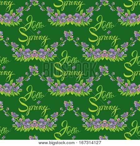 Seamless pattern with flowers and calligraphic handwritten text Hello Spring on green backdrop - hand drawn background.