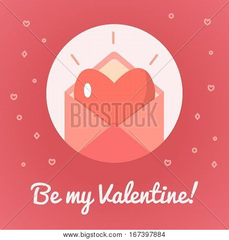 Valentine s day card with love letter Be my Valentine. Flat design. Pink colors. Vector illustration.