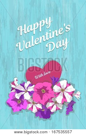 Vertical greeting card vintage romantic Valentines Day or birthday. Bouquet of flowers of pink, purple and striped petunia with heart and inscription on wooden turquoise background, top view, vector