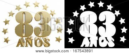 Golden digit eighty three and the word of the year decorated with stars. Translated from the Spanish. 3D illustration