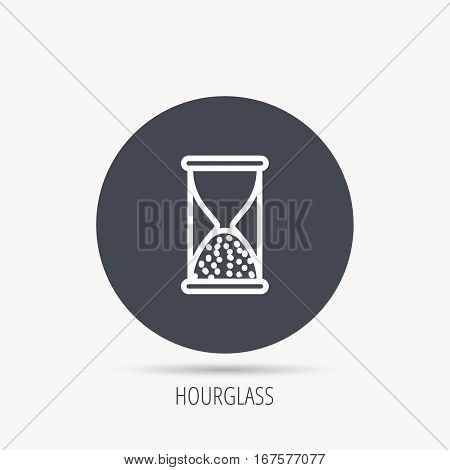 Hourglass icon. Sand end time sign. Hour ends symbol. Round web button with flat icon. Vector