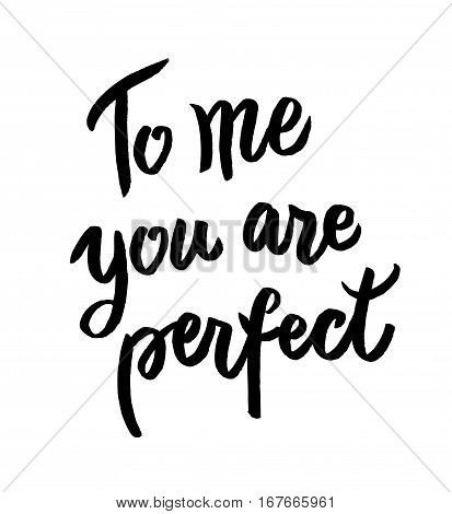 You Are Perfect Calligraphic Poster