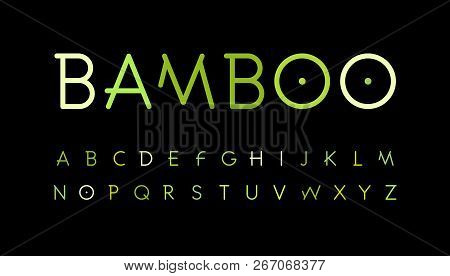 Green Nature Alphabet. Bamboo Branch Style Typeset. Tropical Forest Font. Natural Asian Forest, Set 
