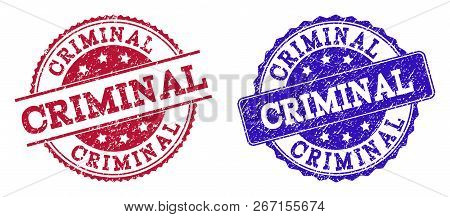 Grunge Criminal Seal Stamps In Blue And Red Colors. Stamps Have Draft Style. Vector Rubber Imitation