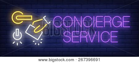Concierge Service Neon Sign. Glowing Inscription With Door Handle, Hand With Electronic Key On Dark 