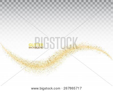 Star Dust On Transparent Background Bright Gold Glitter Wave Golden Stardust Trail Sparkling Particles Space Comet Tail Vip Luxury Design Template Vector Illustraion Poster Id