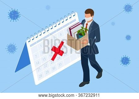 Isometric Dismissal, Severance, Termination In Case. Economic Crisis Caused By Coronavirus. Unemploy