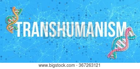Transhumanism Theme With Dna And Abstract Network Patterns