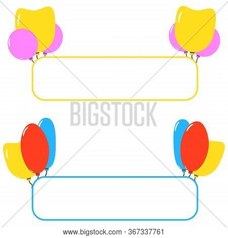 Colourful Vector Frames With Balloons. Invitation Border.
