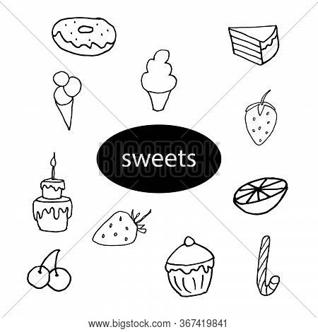 Isolated On White Background Sweets, Cake, Pastry, Stock Illustration, Vector, Hand Drawing, Design 