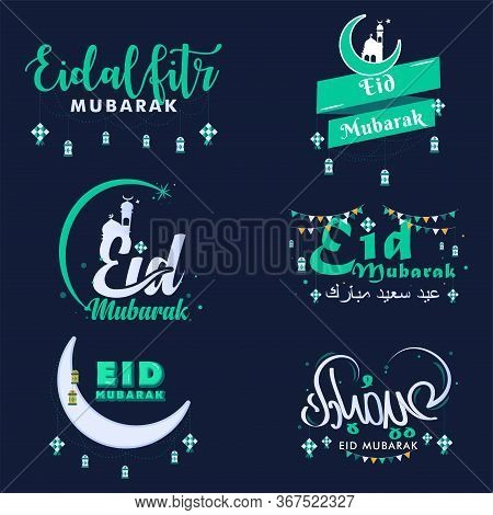 Eid Mubarak Arabic And English Calligraphy Emblem Or Badges Set. Beautiful Typography Set Use For T-