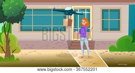 Fly Drone Delivers The Package To The House. Happy Woman Waiting For A Parcel. Flat Vector Cartoon I