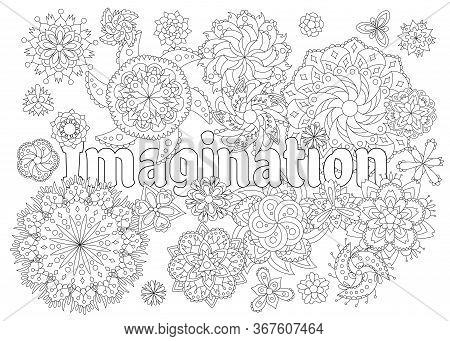 Vector Coloring Book For Adults With Inspiring Text And Mandala Flowers In The Zentagle Style.