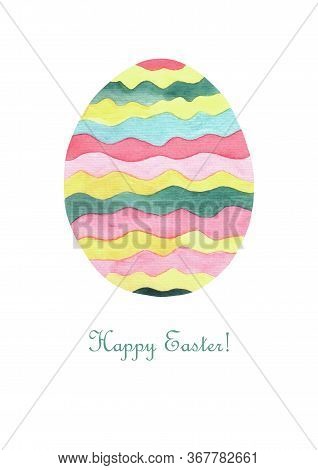 Easter Card. Watercolor Striped Egg Spring Bright Colors And Text On White Background. Decorative Ca