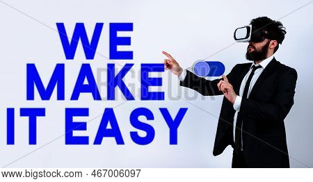 Inspiration Showing Sign We Make It Easy. Business Overview Offering Solutions Alternatives Make An 