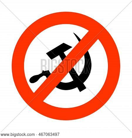 Decommunization Sign, Collapse Of The Soviet Union. Vector Illustration