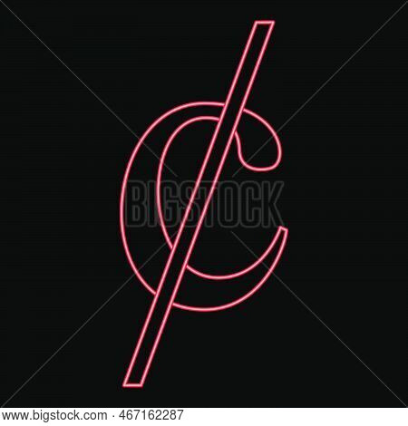 Neon Cent Symbol Sign Dollor Money Red Color Vector Illustration Image Flat Style Light