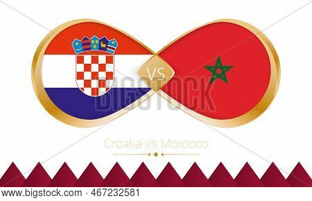Croatia Versus Morocco Golden Icon For Football 2022 Match, Third Place. Vector Illustration.