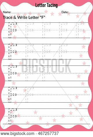 Alphabet Letter Tracing Worksheet. Writing A-z Exercise. Letter Tracing F Worksheet. Activity For Pr