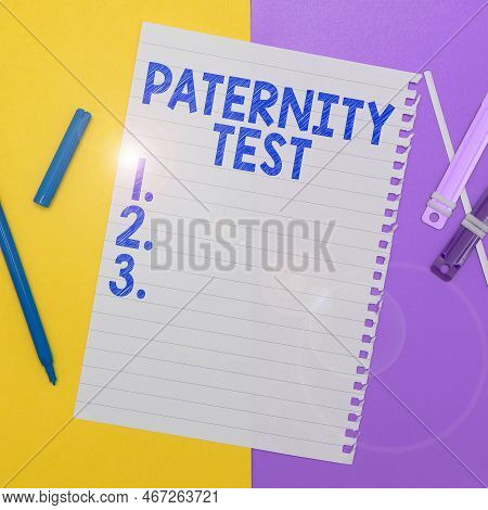 Writing Displaying Text Paternity Test. Business Idea A Test Of Dna To Determine Whether A Given Man
