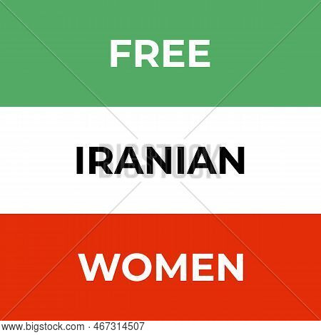 Free Iranian Women Vector Flag Banner For Iran Protests Illustration