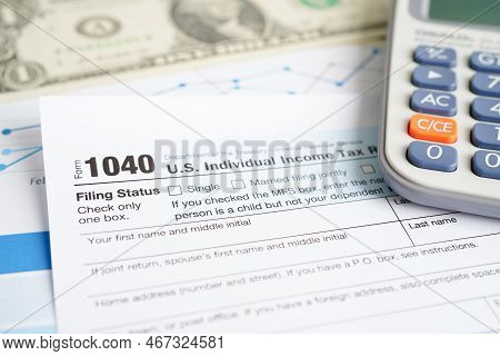 Tax Form 1040 U.s. Individual Income Tax Return, Business Finance Concept.