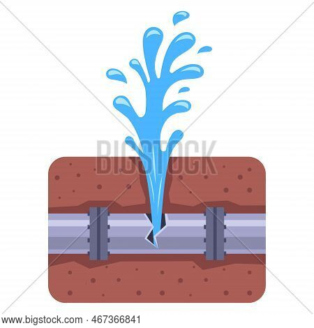 Breakthrough Of An Iron Pipe Underground. Fountain Of Water From A Rusted Pipe. Flat Vector Illustra