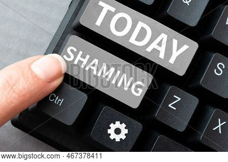 Inspiration Showing Sign Shaming. Business Idea Subjecting Someone To Disgrace, Humiliation, Or Disr