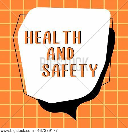 Conceptual Caption Health And Safety. Conceptual Photo Taking The Appropriate Steps To Protect Yours