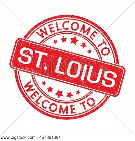 Welcome To St. Loius. Impression Of A Round Stamp With A Scuff. Flat Style
