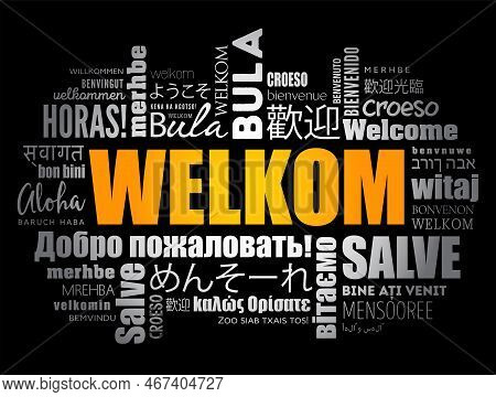 Welkom (welcome In Afrikaans) Word Cloud In Different Languages, Conceptual Background
