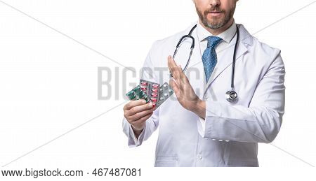 Contraindication To Pills. Doctor With Contraindication Gesture.