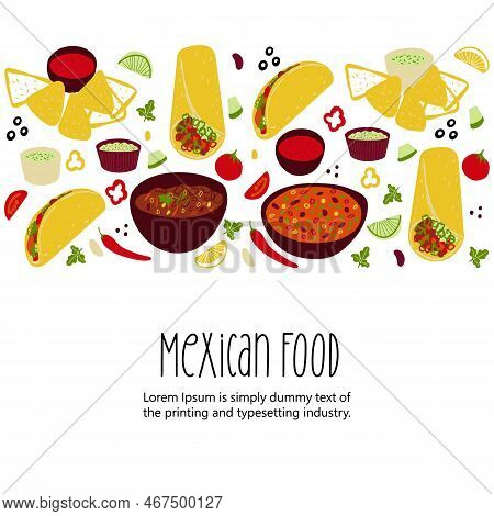 Mexican Food Illustration Tacos, Burrito, Chili Con Carne, Nachos, Guacamole On White Background