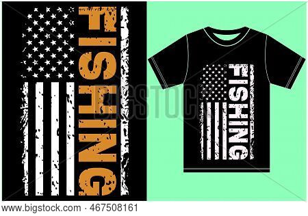 Usa Flag With Fishing T-shirt Design. T-shirt Gift For Fishing Lovers. American Flag Vector Fishing 