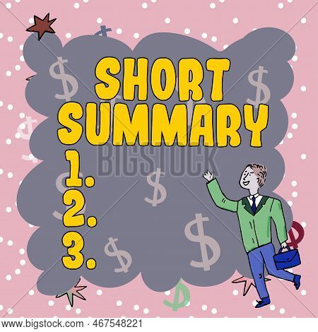 Writing Displaying Text Short Summary. Word Written On Brief Statement Of Main Points Clear