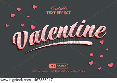 Valentine Text Effect Style. Editable Text Effect.
