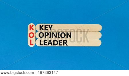 Kol Key Opinion Leader Symbol. Concept Words Kol Key Opinion Leader On Wooden Sticks On Beautiful Bl