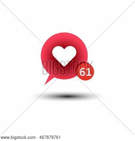 Red Heart Number Of Likes. Communication, Web, Social Network Media, App Button. Vector Illustration